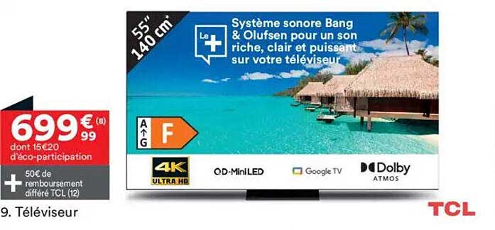 Téléviseur 55" TCL avec système sonore Bang & Olufsen