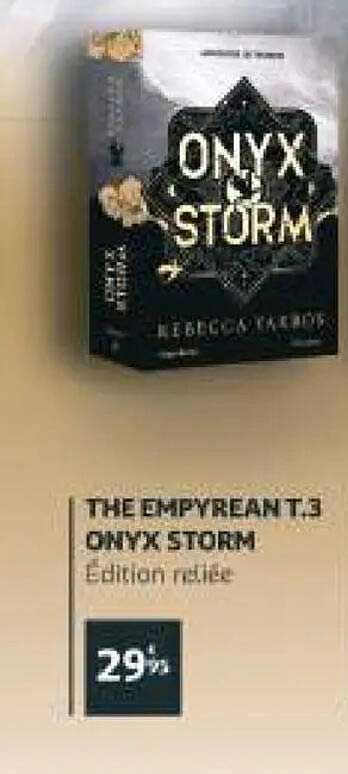 THE EMPYREAN T.3 ONYX STORM Édition reliée