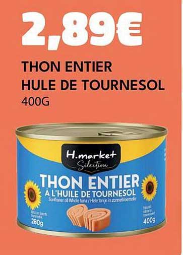 THON ENTIERS HULE DE TOURNESOL 400G