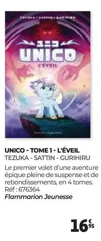 UNICO - TOME 1 - L'ÉVEIL