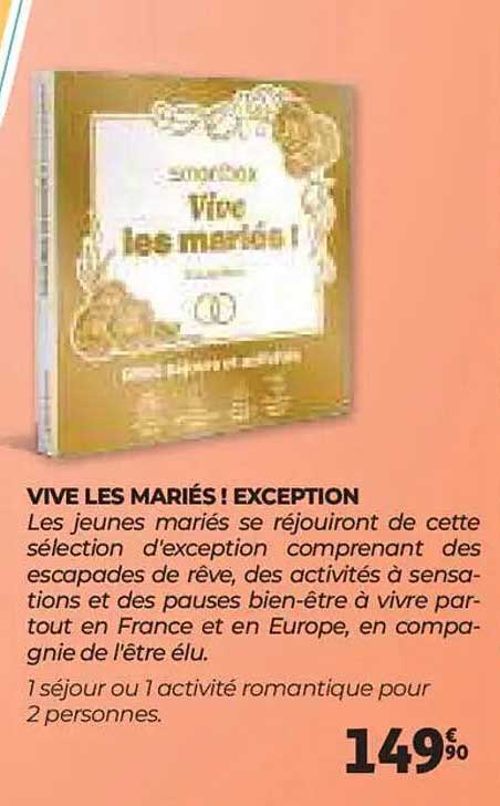 VIVE LES MARIÉS ! EXCEPTION