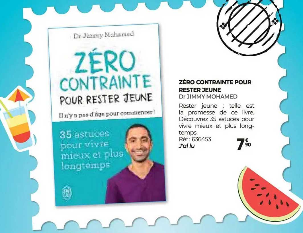 ZÉRO CONTRAINTES POUR RESTER JEAUNE