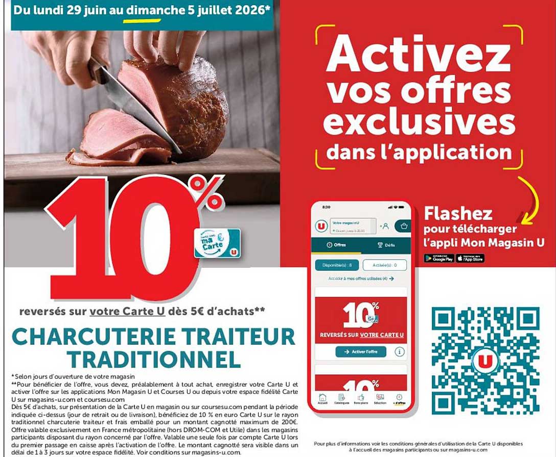 10% reversés sur votre Carte U dès 5€ d'achats** CHARCUTERIE TRAITEUR TRADITIONNEL