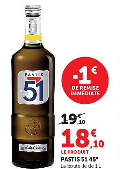 -1€ DE REMISE IMMÉDIATE LE PRODUIT PASTIS 51 45°