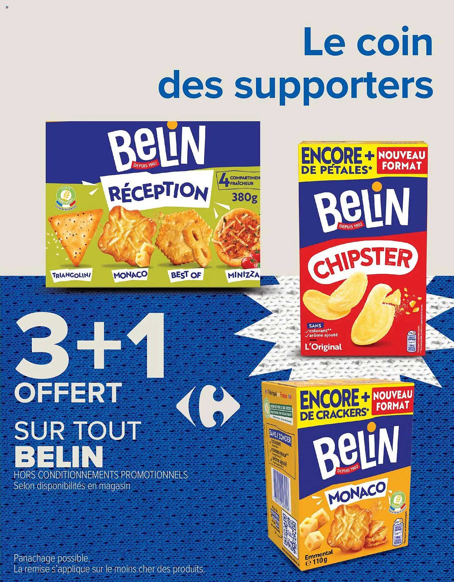 3+1 offert sur tout Belin