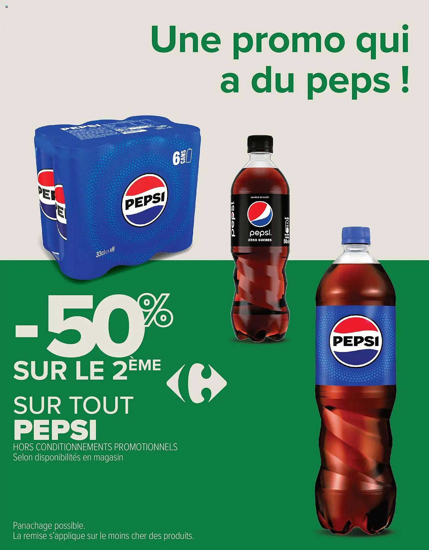 -50% SUR LE 2ÈME SUR TOUT PEPSI