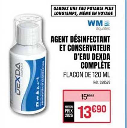 AGENT DÉSINFECTANT ET CONSERVATEUR D'EAU DEXDA COMPLÈTE