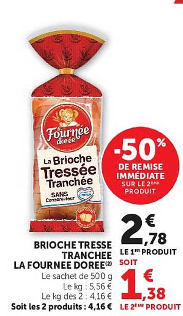 BRIOCHE TRESSEE TRANCHEE LA FOURNEE DOREE