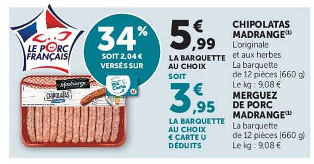 CHIPOLATAS MADRANGE(1) L'originale et aux herbes