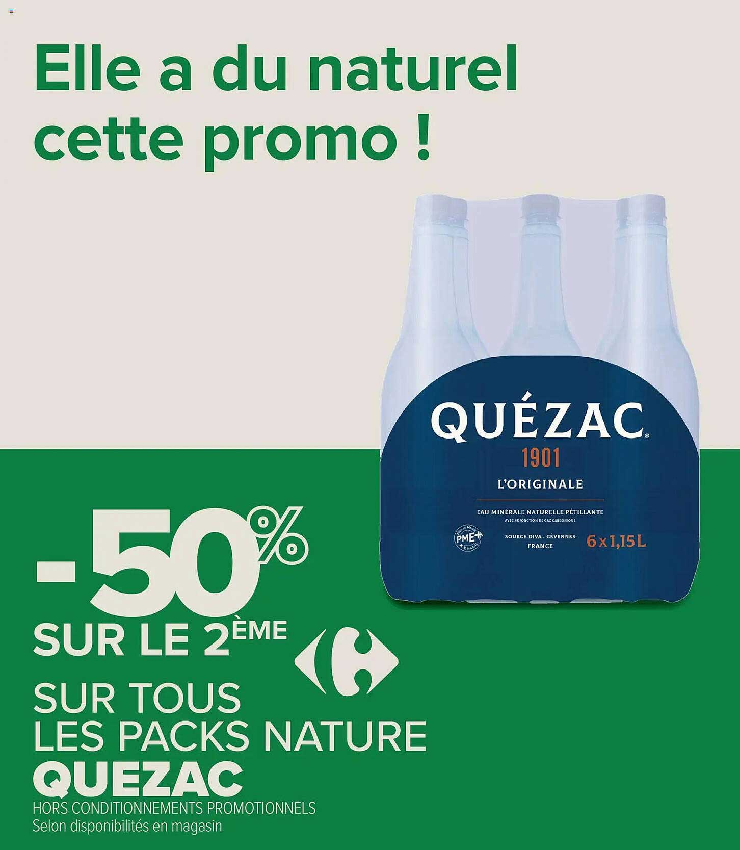 Elle a du naturel cette promo ! -50% SUR LE 2ÈME SUR TOUS LES PACKS NATURE QUEZAC