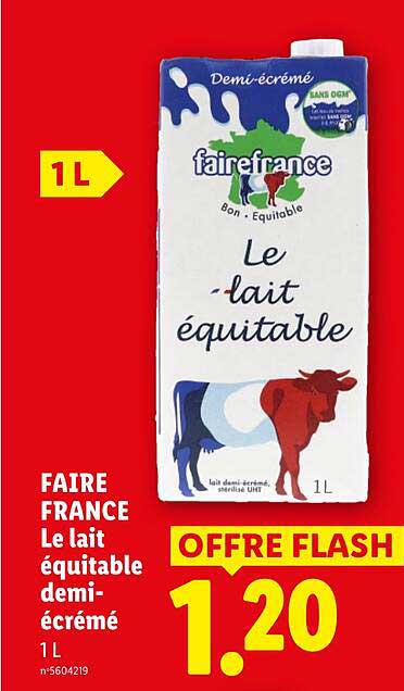 FAIRE FRANCE Le lait équitable demi-écrémé 1 L