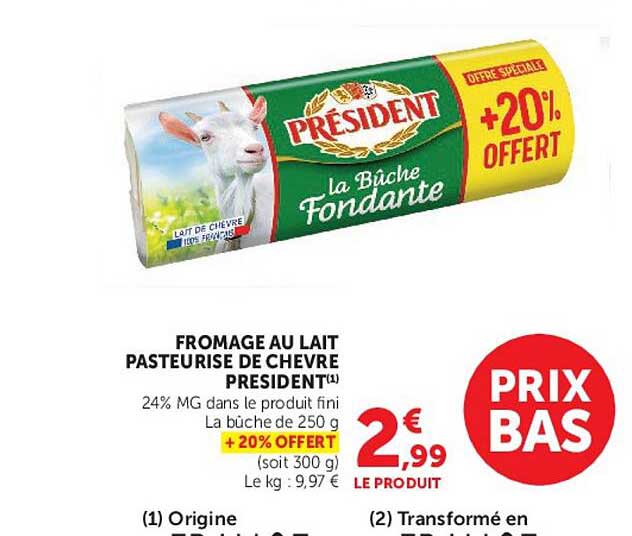FROMAGE AU LAIT PASTEURISE DE CHEVRE PRESIDENT(1)
