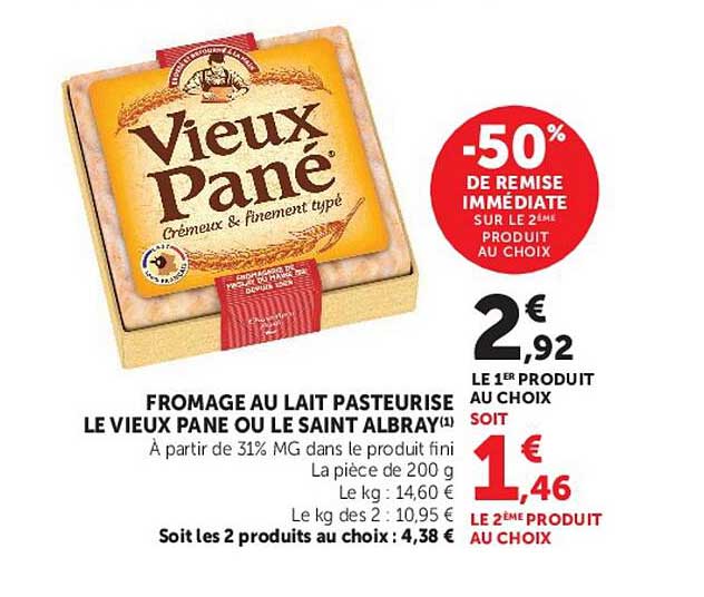 FROMAGE AU LAIT PASTEURISÉ LE VIEUX PANÉ OU LE SAINT ALBRAY
