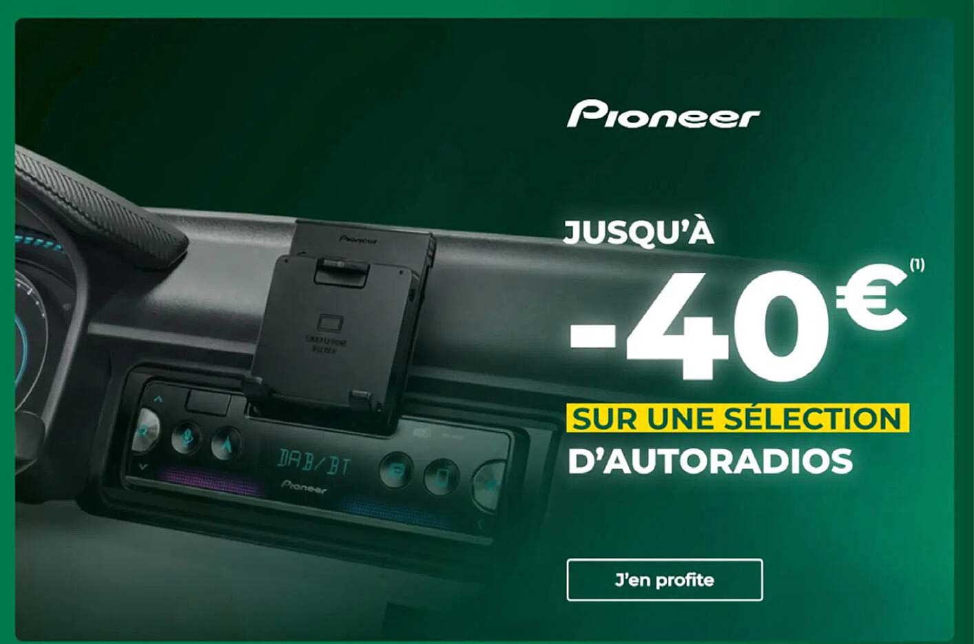 JUSQU'À -40€ SUR UNE SÉLECTION D'AUTORADIOS