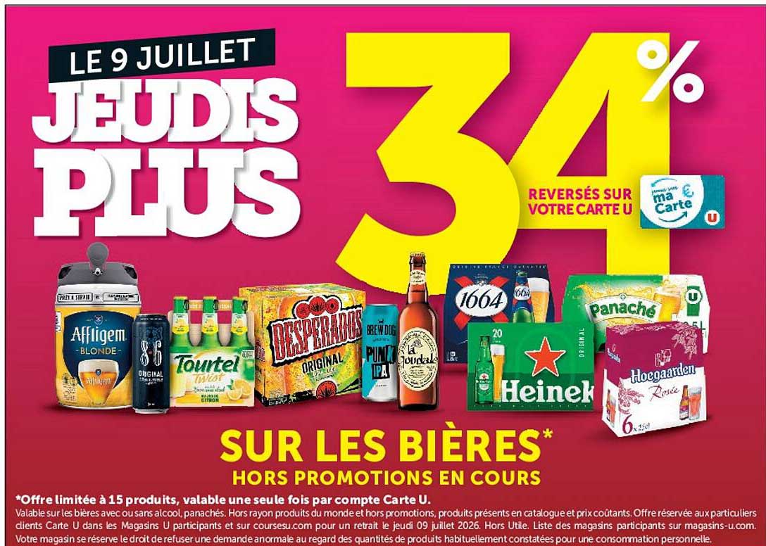LE 9 JUILLET JEUDIS PLUS 34% REVERSÉS SUR VOTRE CARTE U