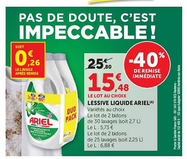 LE LOT AU CHOIX LESSIVE LIQUIDE ARIEL(A)