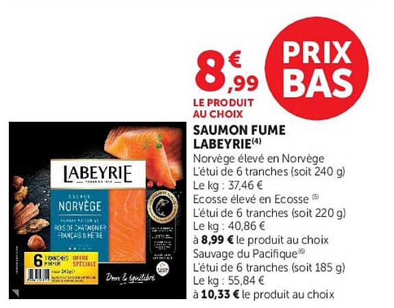 LE PRODUIT AU CHOIX SAUMON FUMÉ LABEYRIE