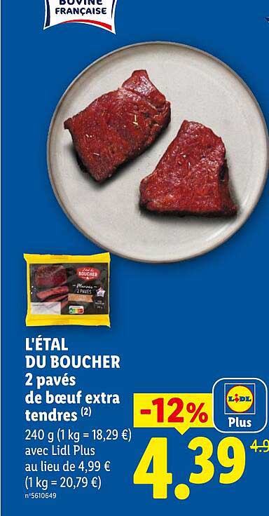 L'ÉTAL DU BOUCHER 2 pavés de bœuf extra tendres