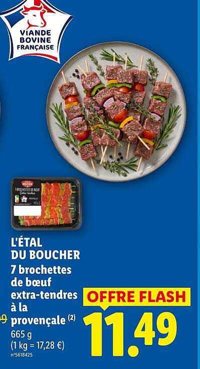 L'ÉTAL DU BOUCHER 7 brochettes de bœuf extra-tendres à la provençale