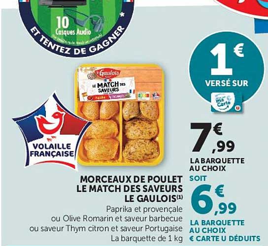 Morceaux de poulet Le Match des Saveurs Le Gaulois