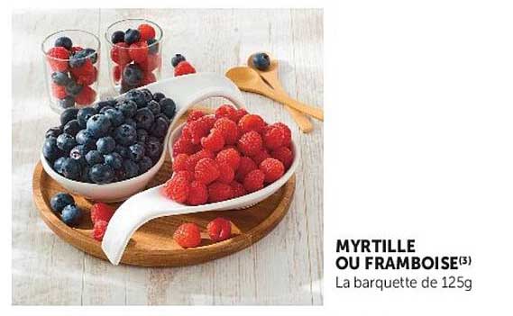 MYRTILLE OU FRAMBOISE(3) La barquette de 125g