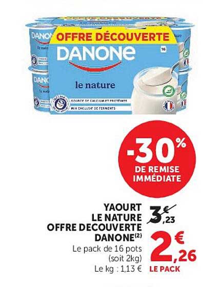 OFFRE DÉCOUVERTE DANONE Le nature