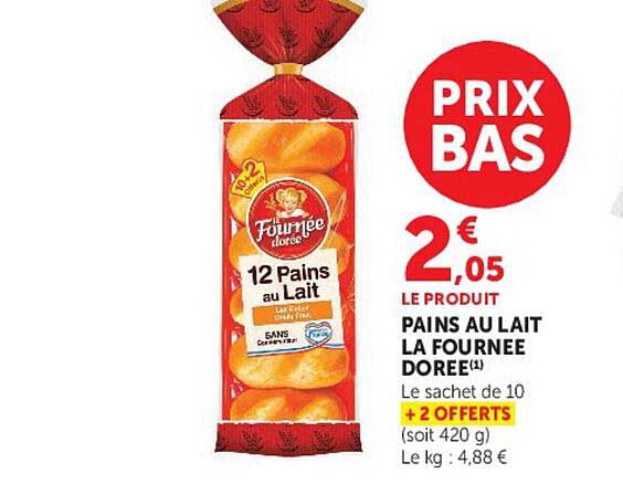 PAINS AU LAIT LA FOURNEE DOREE(1)