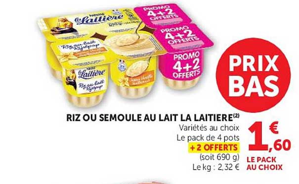 RIZ OU SEMOULE AU LAIT LA LAITIERE
