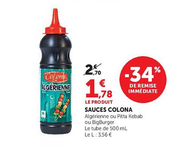 SAUCES COLONA Algérienne ou Pitta Kebab ou BigBurger