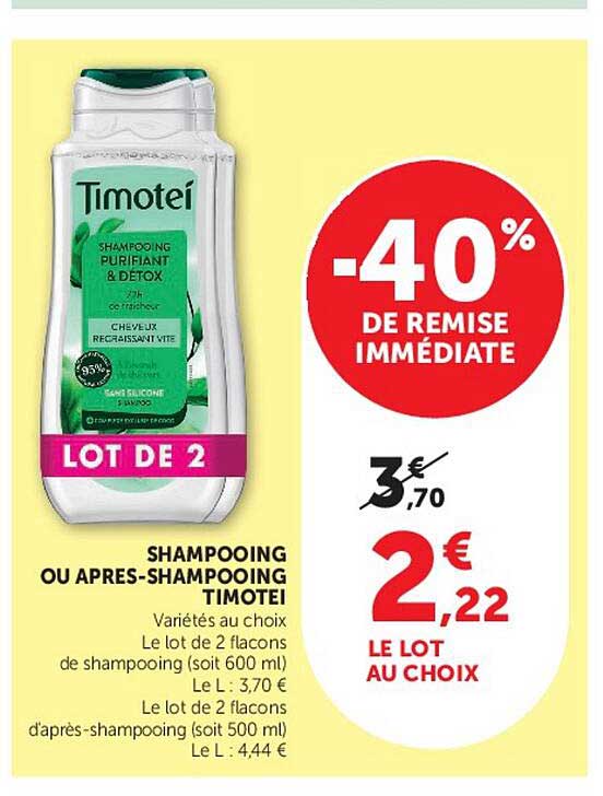 SHAMPOOING OU APRES-SHAMPOOING TIMOTEI