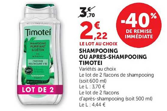 SHAMPOOING OU APRES-SHAMPOOING TIMOTEI