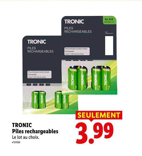 TRONIC Piles rechargeables Le lot au choix.