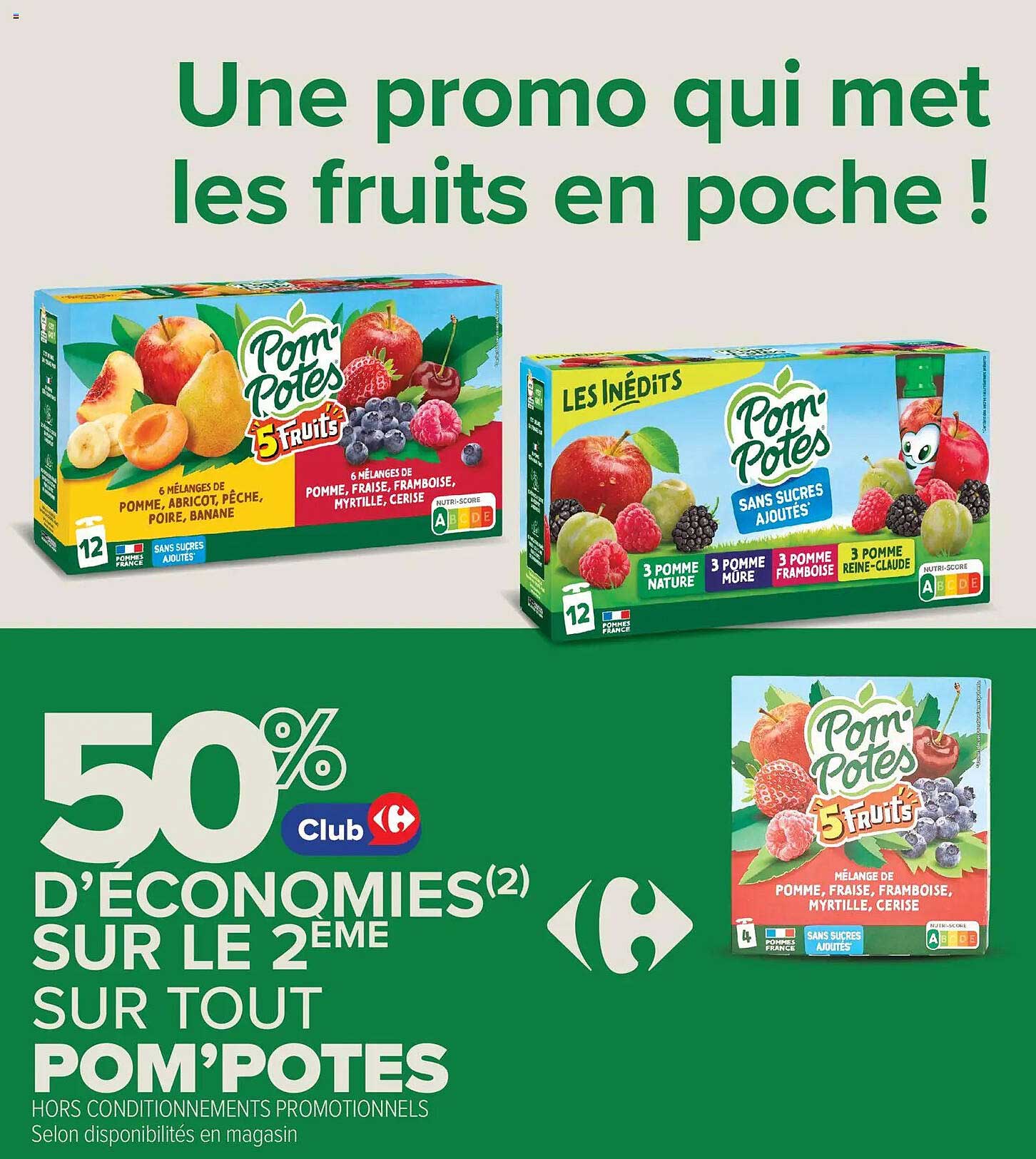 Une promo qui met les fruits en poche !