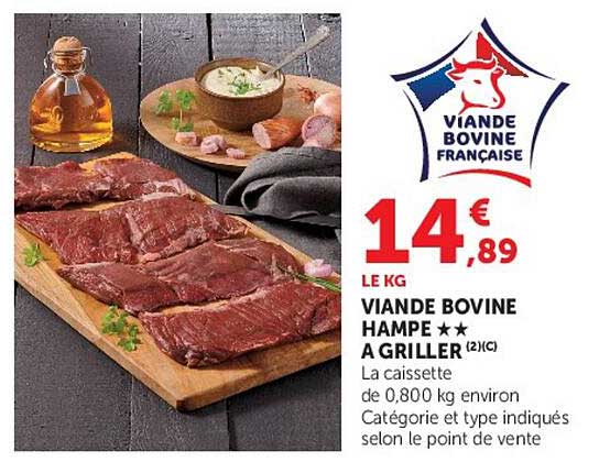 VIANDE BOVINE HAMPË ★★ A GRILLER (2)(C)