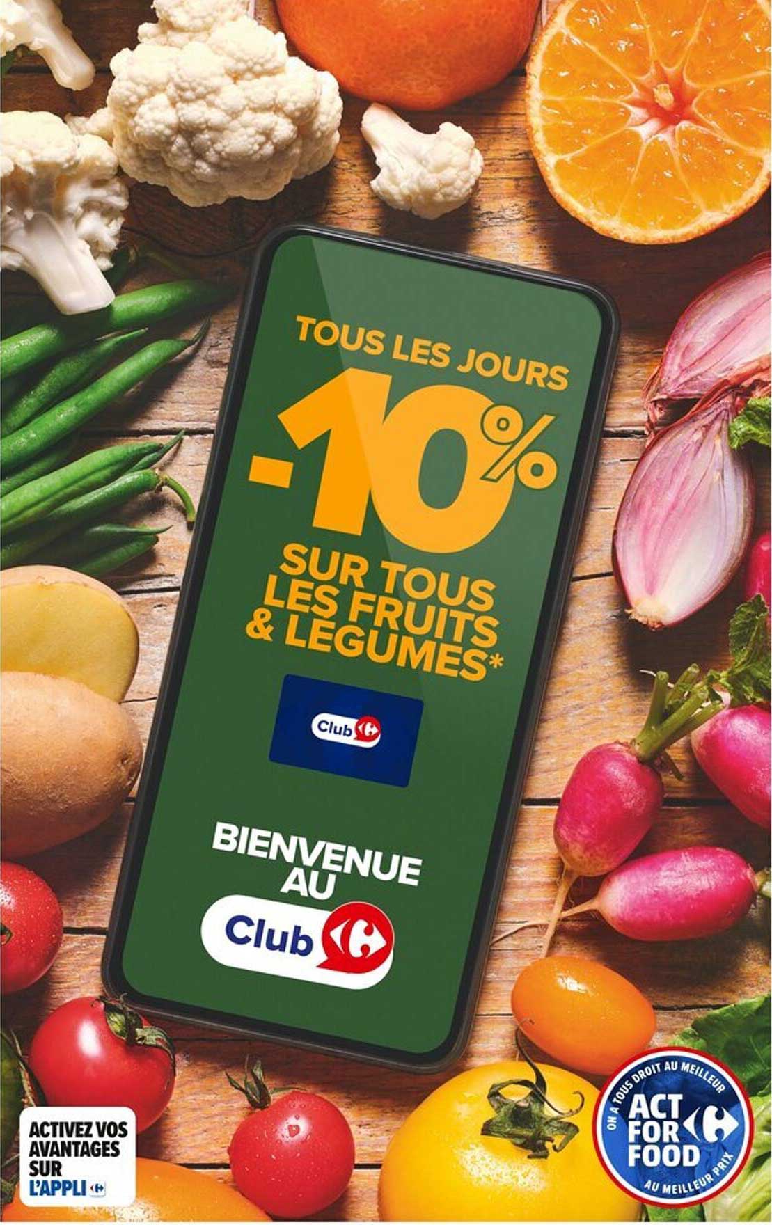 -10% SUR TOUS LES FRUITS & LÉGUMES*