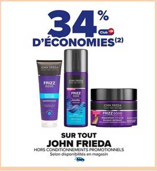 34 % d’économies sur tout John Frieda