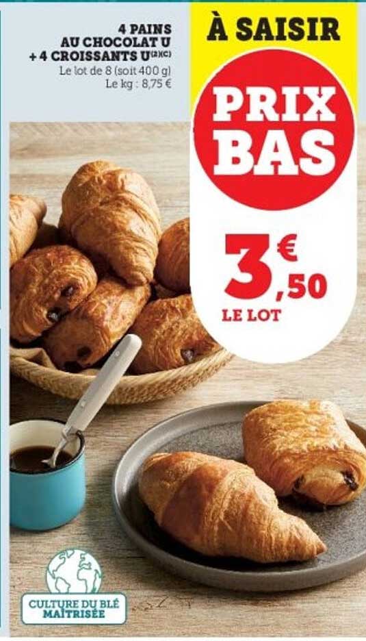 4 PAINS AU CHOCOLAT U + 4 CROISSANTS U