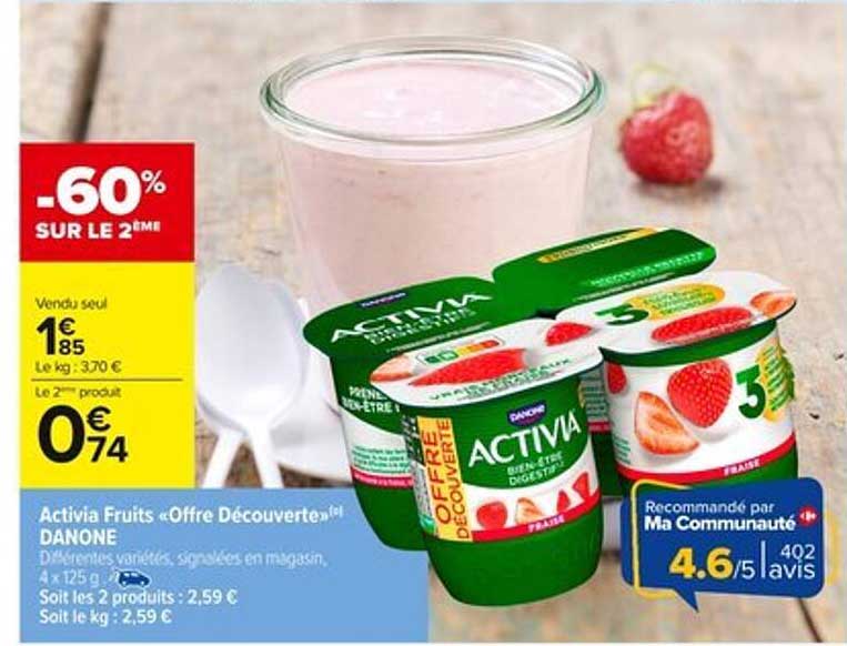 Activia Fruits « Offre Découverte » DANONE