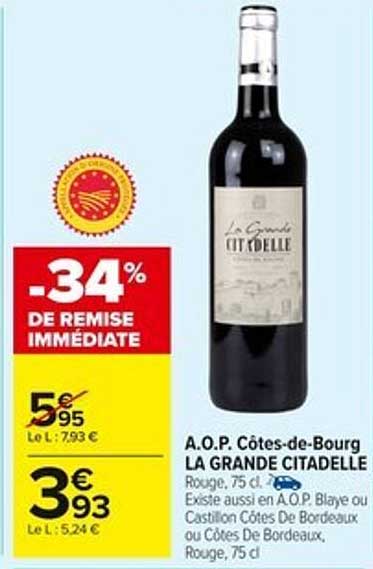 A.O.P. Côtes-de-Bourg LA GRANDE CITADELLE