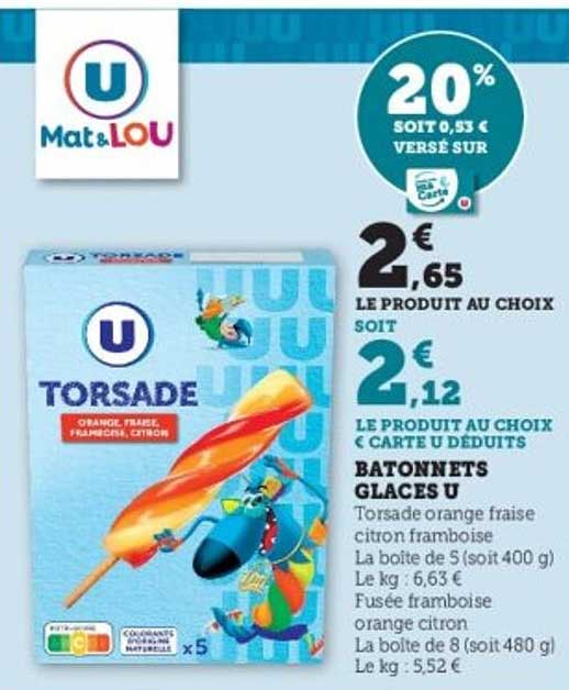 Batonnets Glaces U Torsade orange fraise citron framboise