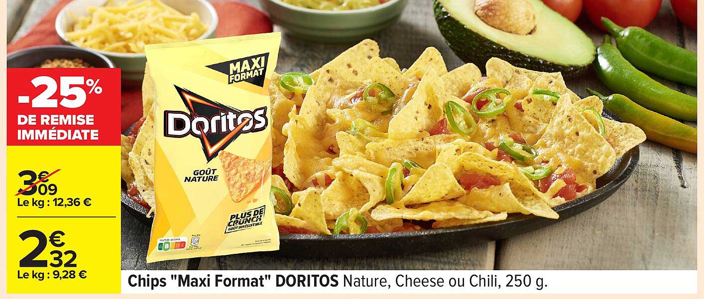 Chips "Maxi Format" DORITOS Nature, Cheese ou Chili, 250 g.