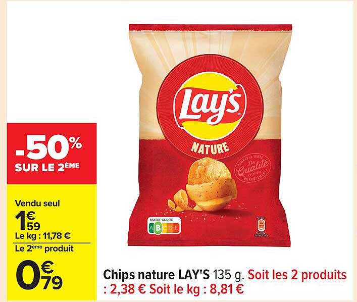 Chips nature LAY'S 135 g. Soit les 2 produits : 2,38 € Soit le kg : 8,81 €