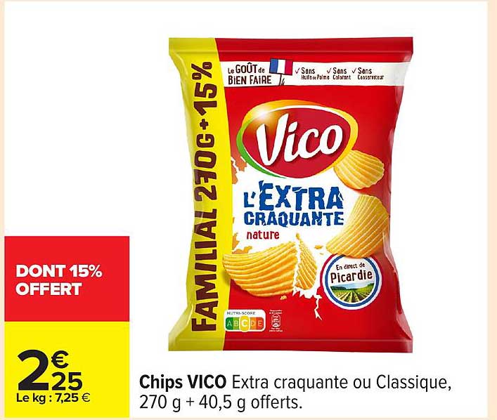 Chips VICO Extra craquante ou Classique, 270 g + 40,5 g offerts.