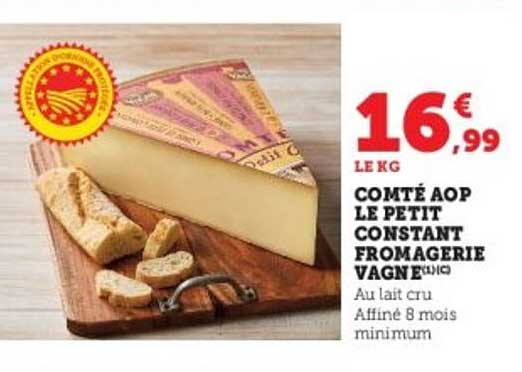 Comté AOP Le Petit Constant Fromagerie Vagne