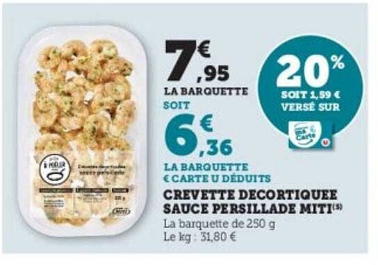 CREVETTE DECORTIQUEE SAUCE PERSILLADE MITI