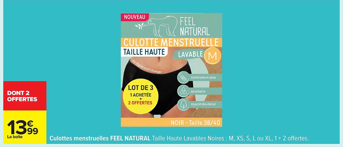 Culottes menstruelles FEEL NATURAL Taille Haute Lavables Noires : M, XS, S, L ou XL, 1 + 2 offertes.