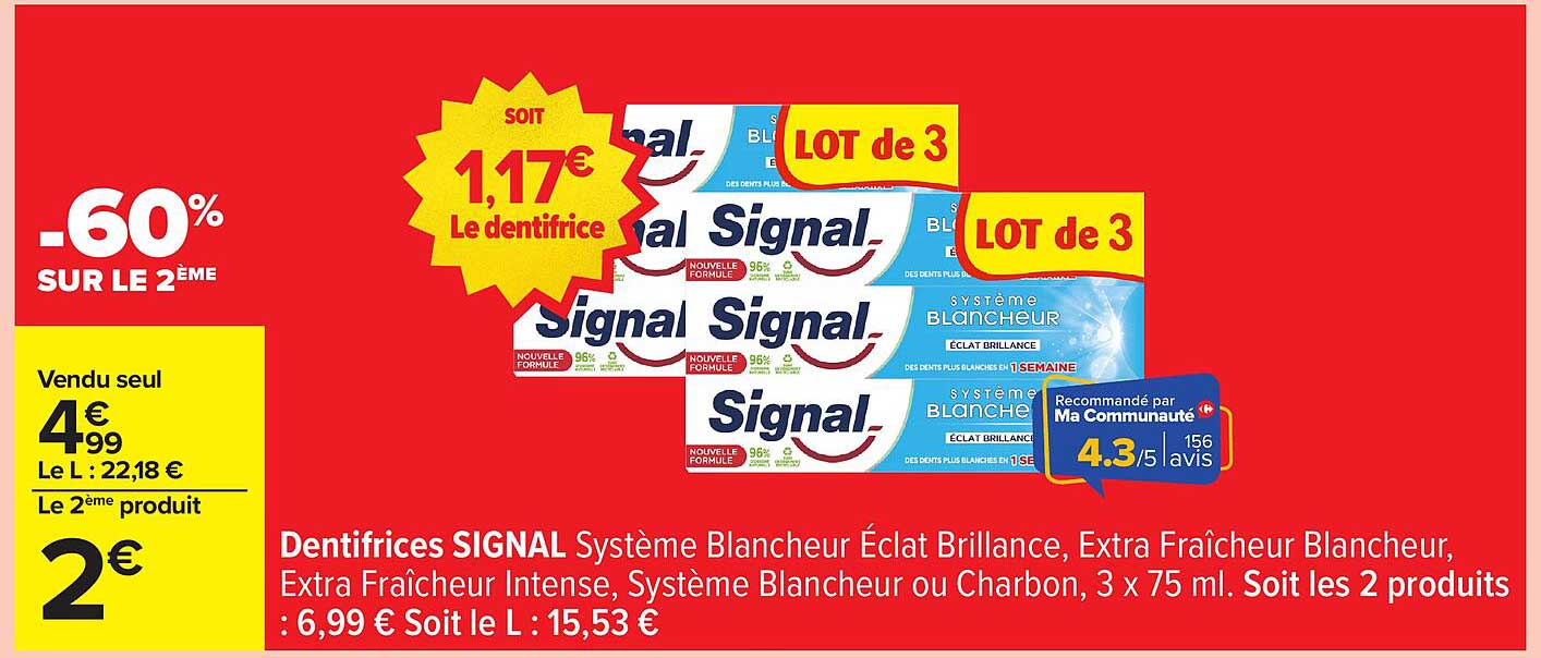 Dentifrices SIGNAL Système Blanc Éclat Brillance, Extra Fraîcheur Blancheur, 3 x 75 ml