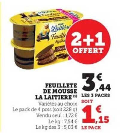 FEUILLETTE DE MOUSSE LA LAITIERE