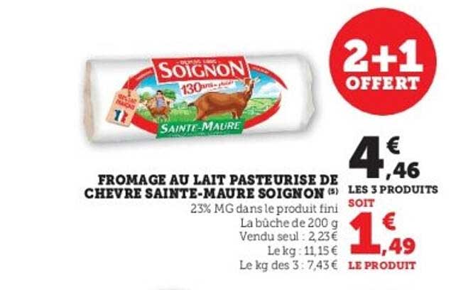 FROMAGE AU LAIT PASTEURISÉ DE CHÈVRE SAINTE-MAURE SOIGNON