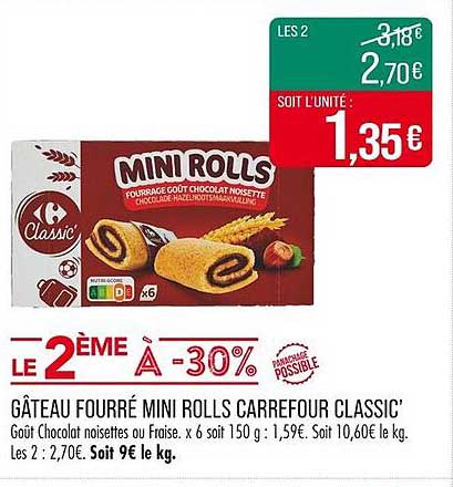 GÂTEAU FOURRÉ MINI ROLLS CARREFOUR CLASSIC’